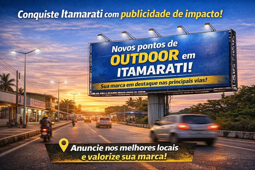 Novos pontos de outdoor em Itamarati &mdash; sua marca em destaque nas principais vias