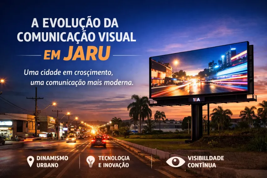 A transforma&ccedil;&atilde;o da comunica&ccedil;&atilde;o visual em Jaru