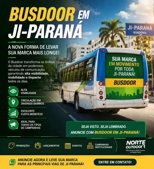 Busdoor em Ji-Paran&aacute;: Mobilidade Inteligente para Marcas que Querem Crescer