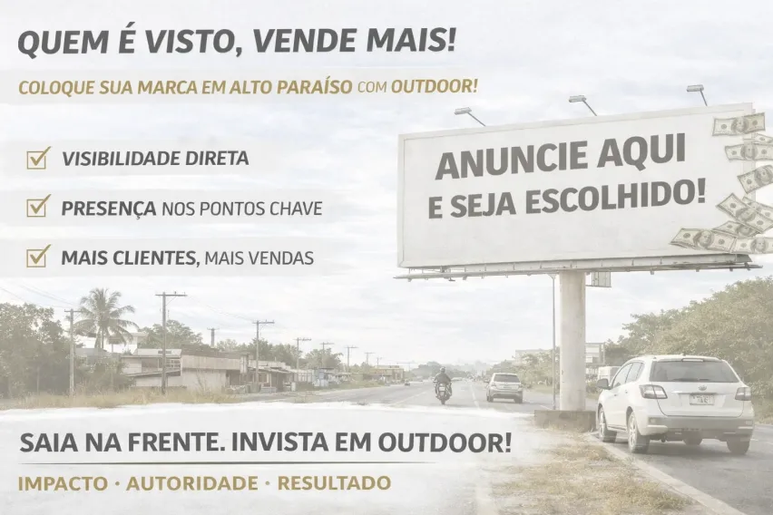 Outdoor em Alto Para&iacute;so: Sua Marca no Caminho de Quem Decide Comprar