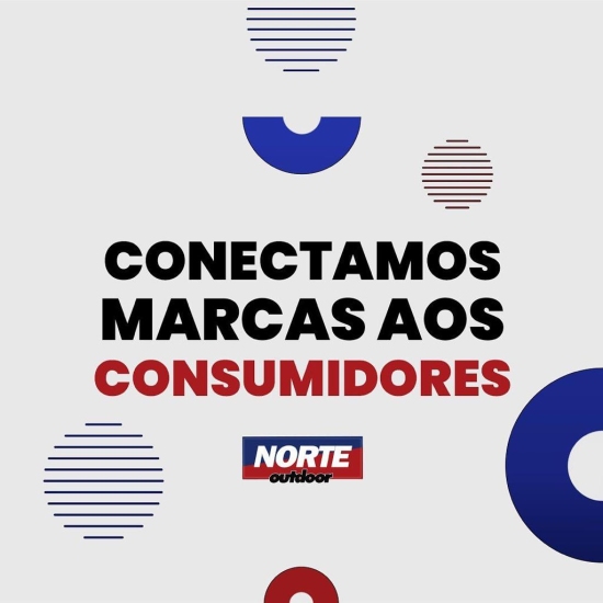 Conquiste Olhares, Conquiste Clientes - Norteoutdoor Faz a Diferen&ccedil;a!