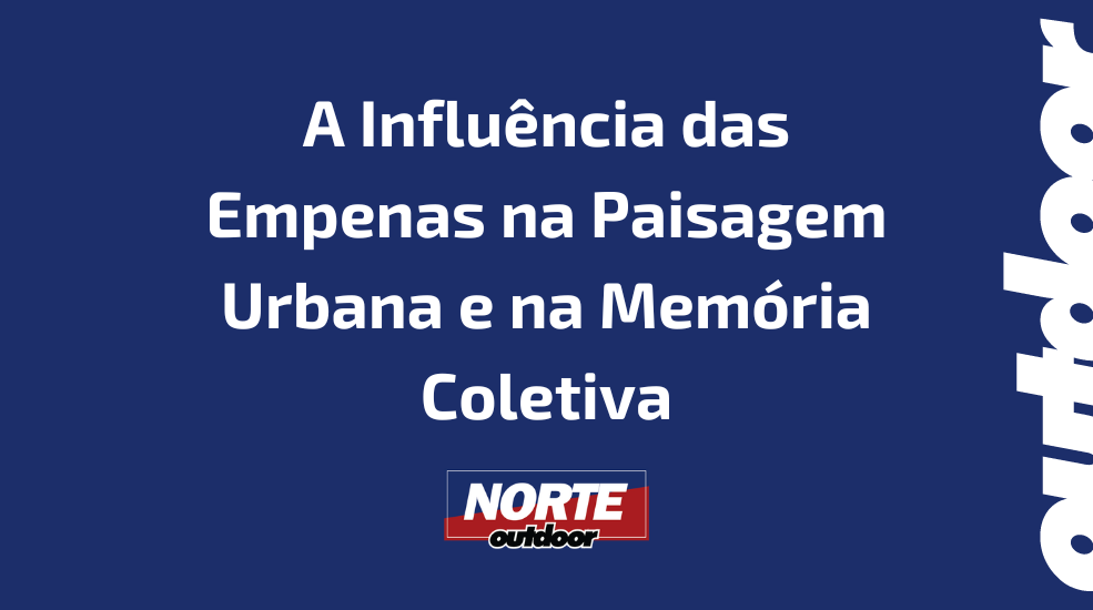 A Influ&ecirc;ncia das Empenas na Paisagem Urbana e na Mem&oacute;ria Coletiva