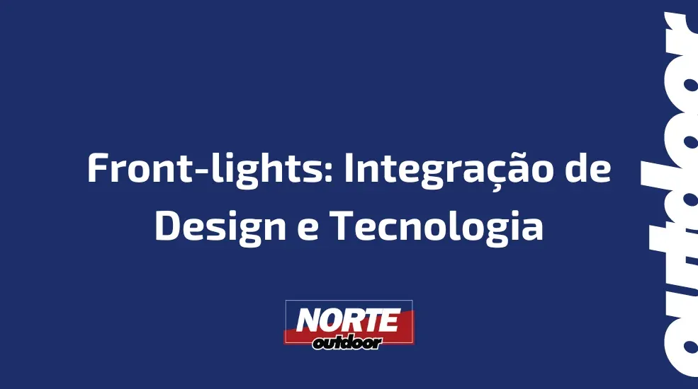 Front-lights: Integra&ccedil;&atilde;o de Design e Tecnologia